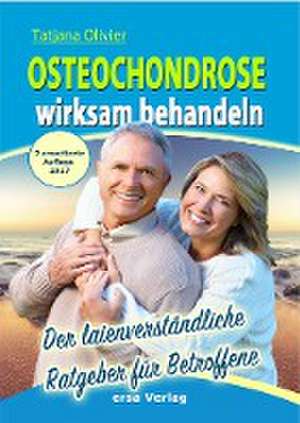 Osteochondrose wirksam behandeln de Tatjana Olivier