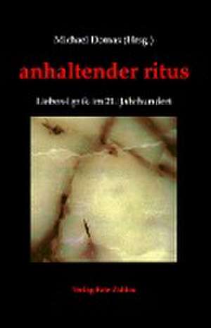 anhaltender ritus de Michael Domas