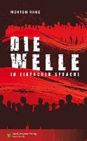 Die Welle de Morton Rhue