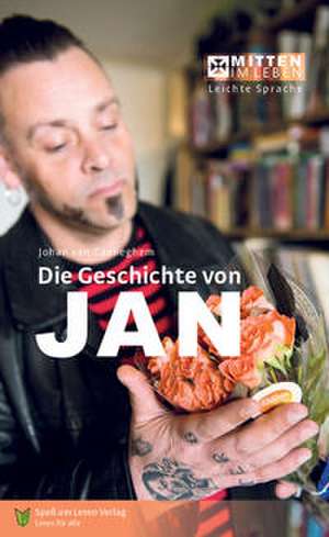 Die Geschichte von Jan de Johan van Caeneghem