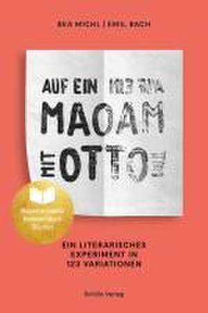 Auf ein Maoam mit Otto de Bea Michl