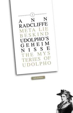 Udolpho's Geheimnisse 3 de Ann Radcliffe