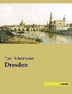 Dresden de Paul Schumann