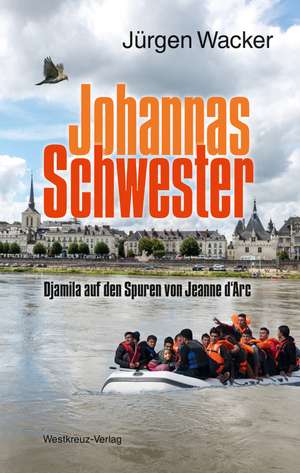 Johannas Schwester de Jürgen Wacker