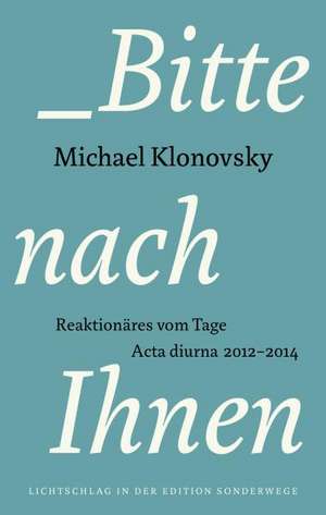 Bitte nach Ihnen de Michael Klonovsky