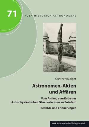 Astronomen, Akten und Affären de Günther Rüdiger