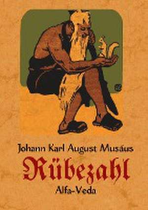 Legenden vom Rübezahl de Johann Karl August Musäus