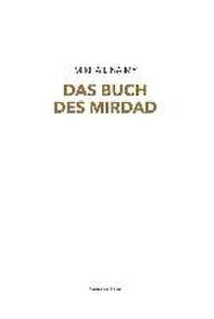 Das Buch des Mirdad de Mikhail Naimy