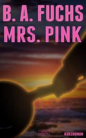 Mrs. Pink