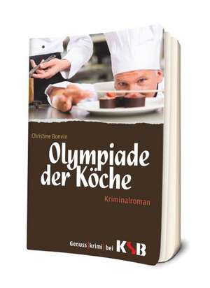 Olympiade der Köche de Christine Bonvin