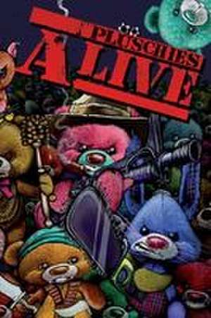 Plüschies Alive! de Tanja Kummer