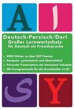 Großer Lernwortschatz Deutsch - Afghanisch / Dari für Deutsch als Fremdsprache