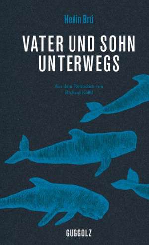 Vater und Sohn unterwegs de Hedin Brú