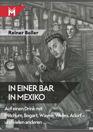 In einer Bar in Mexiko de Reiner Boller