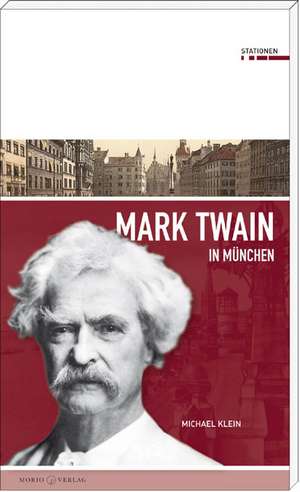 Mark Twain in München