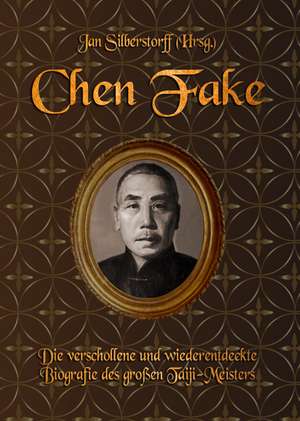 Chen Fake de Jan Silberstorff