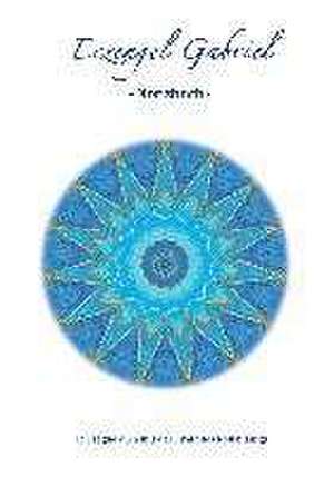 Erzengel Gabriel de Sabine Fels