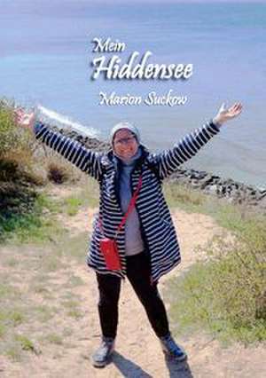 Mein Hiddensee de Marion Suckow