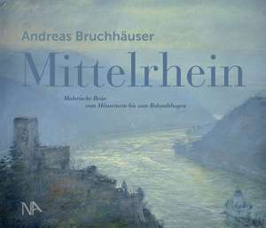 Mittelrhein de Andreas Bruchhäuser