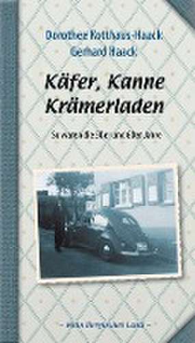 Käfer, Kanne, Krämerladen de Dorothee Kotthaus-Haack