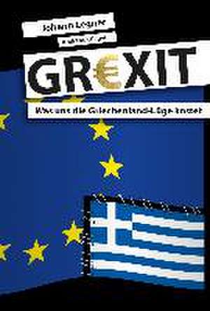 GREXIT de Johann Legner