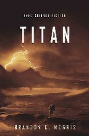 Titan de Brandon Q. Morris