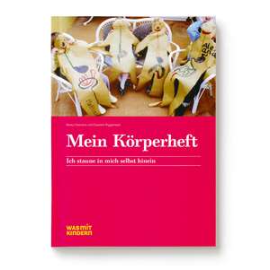 Mein Körperheft de Nancy Hoenisch