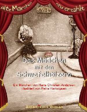 Das Mädchen mit den Schwefelhölzern de Hans Christian Andersen