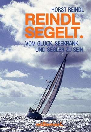 Reindl segelt. de Horst Reind