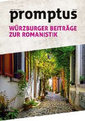 promptus - Würzburger Beiträge zur Romanistik de Zeitschrift Promptus