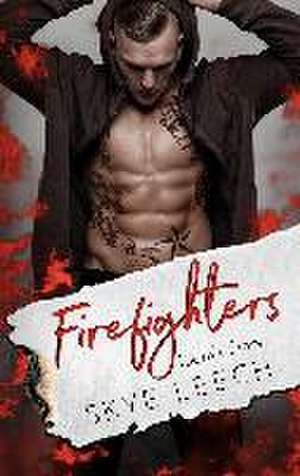 Leech, S: Firefighters: Liam's Story