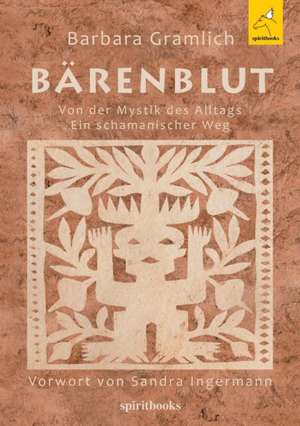 Bärenblut de Barbara Gramlich