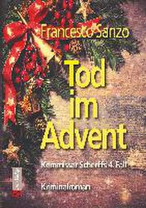 Tod im Advent de Francesco Sanzo