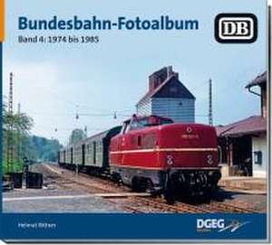 Bundesbahn-Fotoalbum, Band 4 de Helmut Bittner