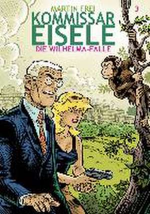 Kommissar Eisele 3 de Martin Frei