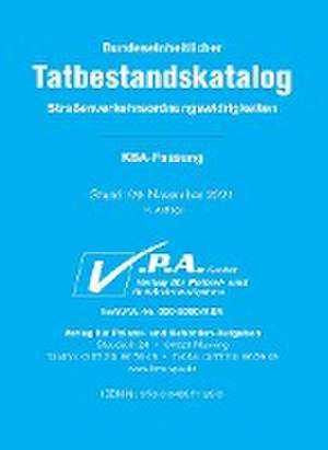 Bundeseinheitlicher Tatbestandskatalog KBA-Langfassung, gebunden de V. P. A. Gmbh