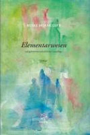 Elementarwesen de Mieke Mosmuller