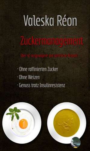 Zuckermanagement de Valeska Réon