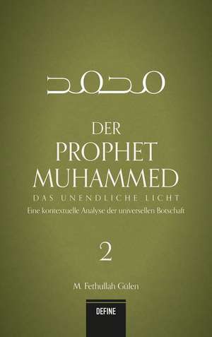 Der Prophet Muhammed 2 de M. Fethullah Gülen