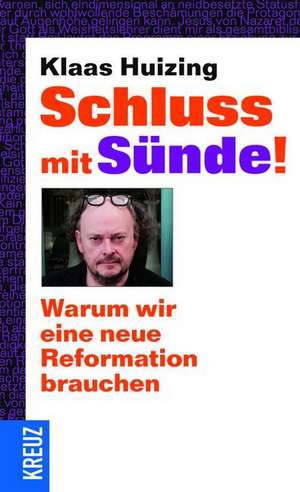 Schluss mit Sünde! de Klaas Huizing