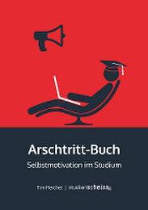 Arschtritt-Buch de Tim Reichel