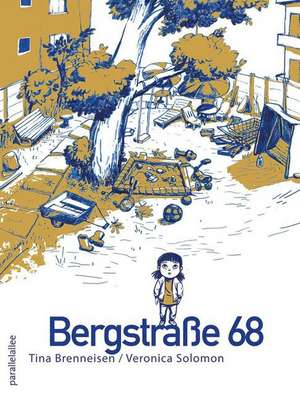 Bergstraße 68 de Tina Brenneisen
