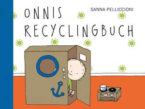 Onnis Recyclingbuch de Sanna Pelliccioni