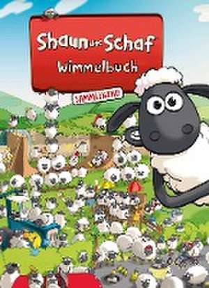 Shaun das Schaf Wimmelbuch - Der große Sammelband - Bilderbuch ab 3 Jahre de Aardman Animations