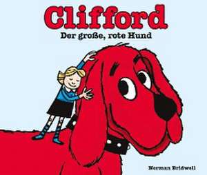 Clifford der große, rote Hund de Norman Bridwell