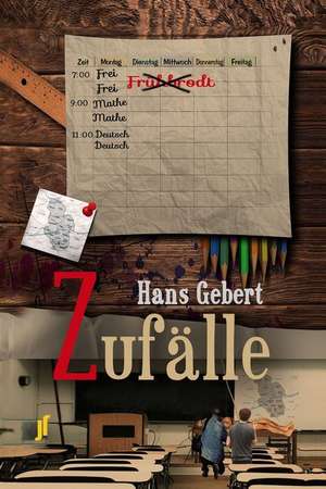 Zufälle de Hans Gebert