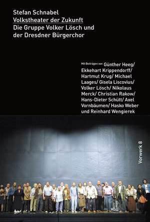 Volkstheater der Zukunft de Stefan Schnabel