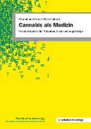 Cannabis als Medizin de Maximilian Plenert