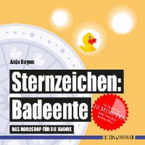 Sternzeichen: Badeente de Anja Bagus