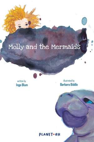 Molly and the Mermaids de Ingo Blum